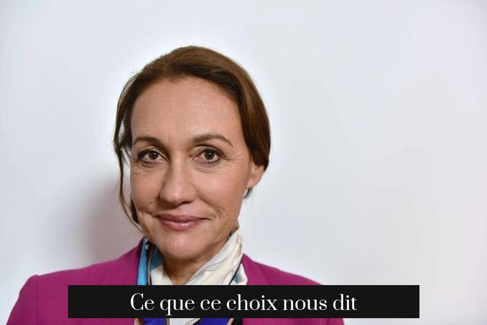 Ce que ce choix nous dit