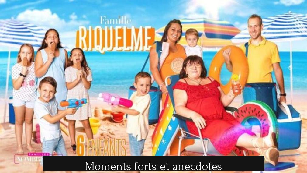 Moments forts et anecdotes
