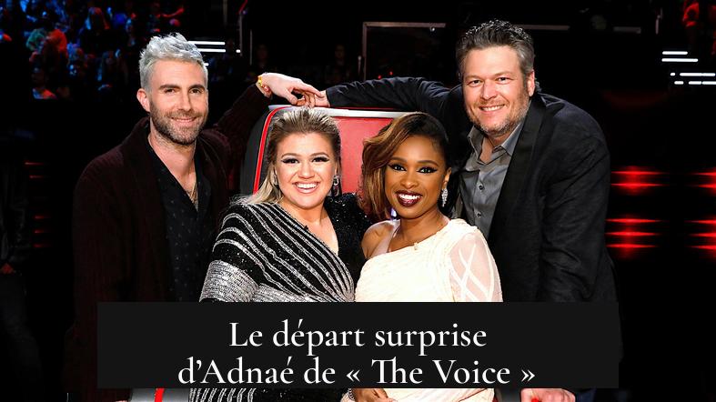 Le départ surprise d’Adnaé de « The Voice »