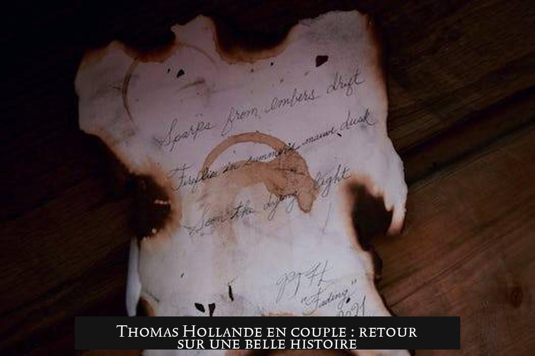 Thomas Hollande en couple : retour sur une belle histoire