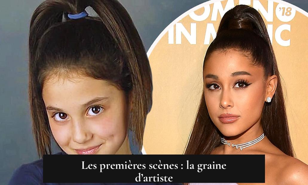 Les premières scènes : la graine d’artiste