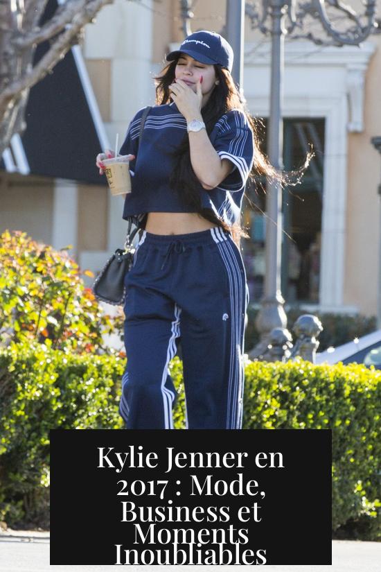 Kylie Jenner en 2017 : Mode, Business et Moments Inoubliables