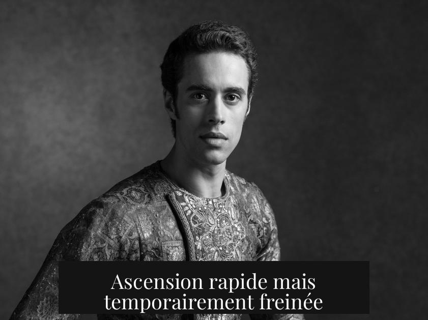 Ascension rapide mais temporairement freinée