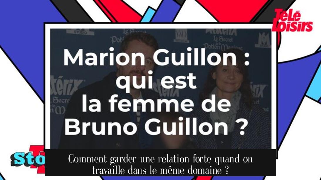 Comment garder une relation forte quand on travaille dans le même domaine ?
