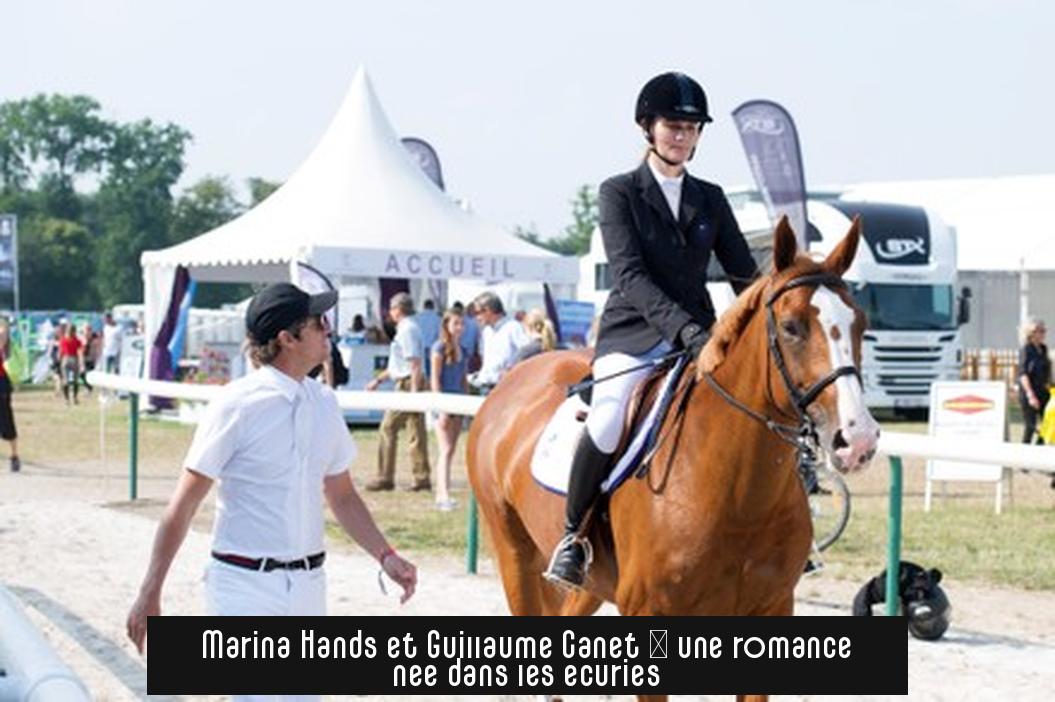 Marina Hands et Guillaume Canet : une romance née dans les écuries