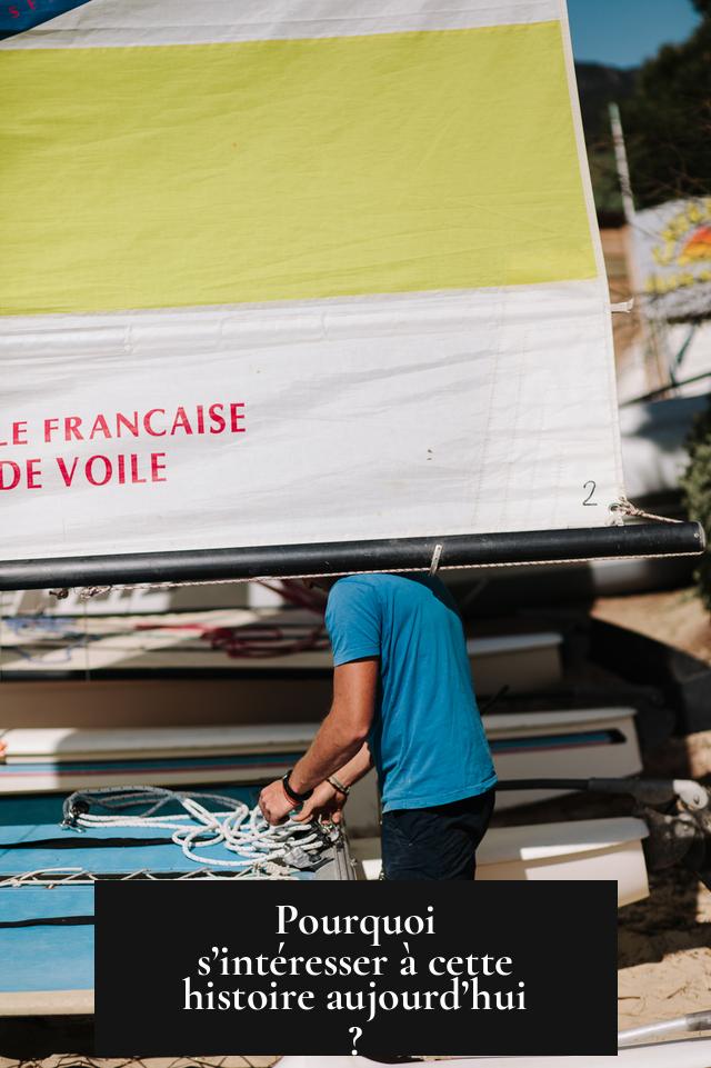 Pourquoi s’intéresser à cette histoire aujourd’hui ?