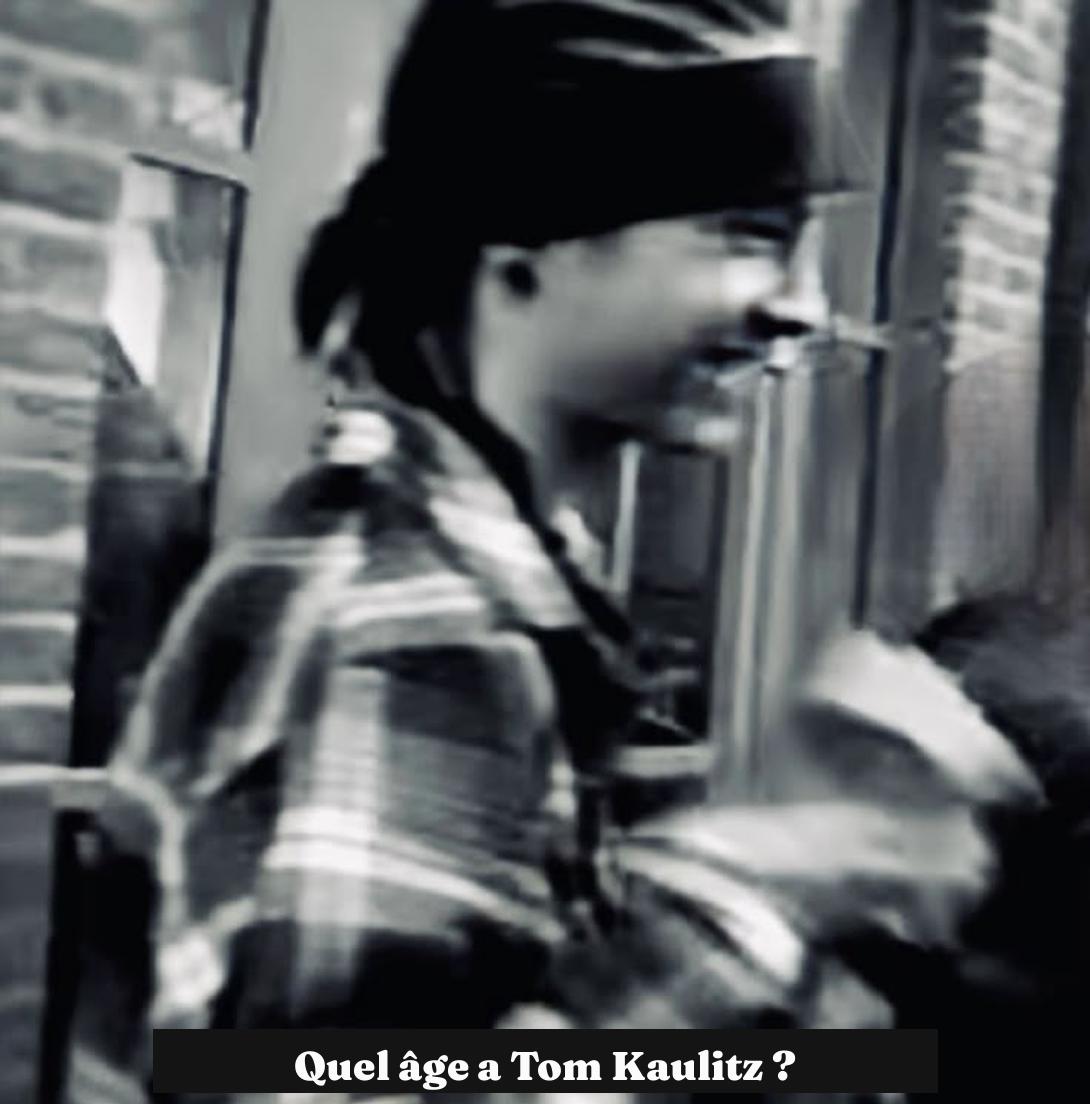 Quel âge a Tom Kaulitz ?