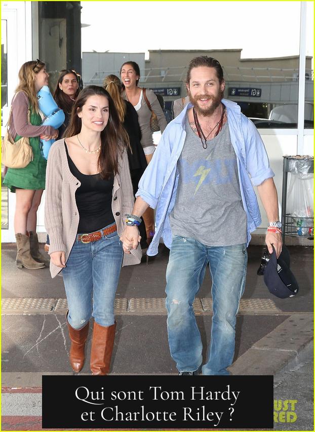 Qui sont Tom Hardy et Charlotte Riley ?