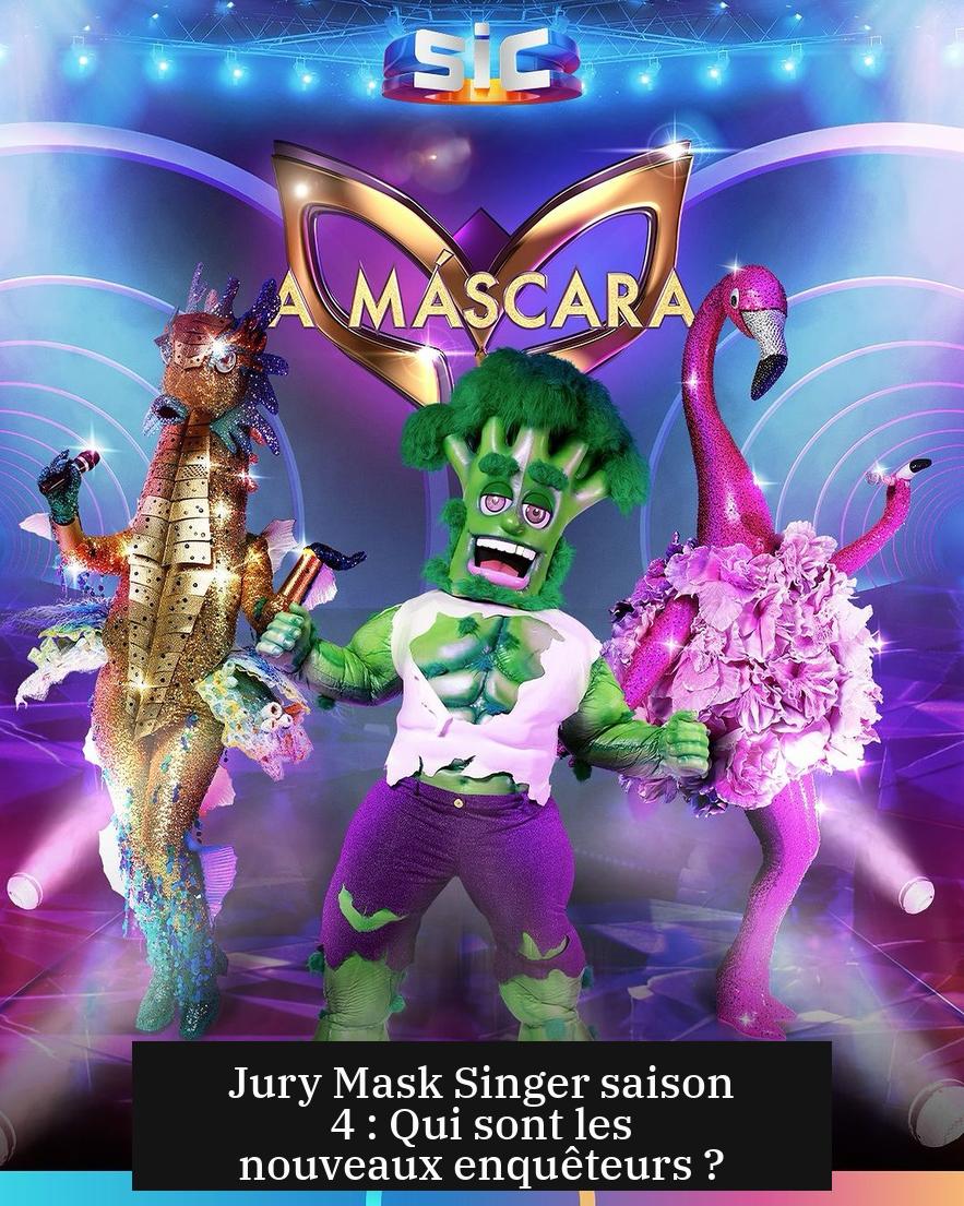 Jury Mask Singer saison 4 : Qui sont les nouveaux enquêteurs ?