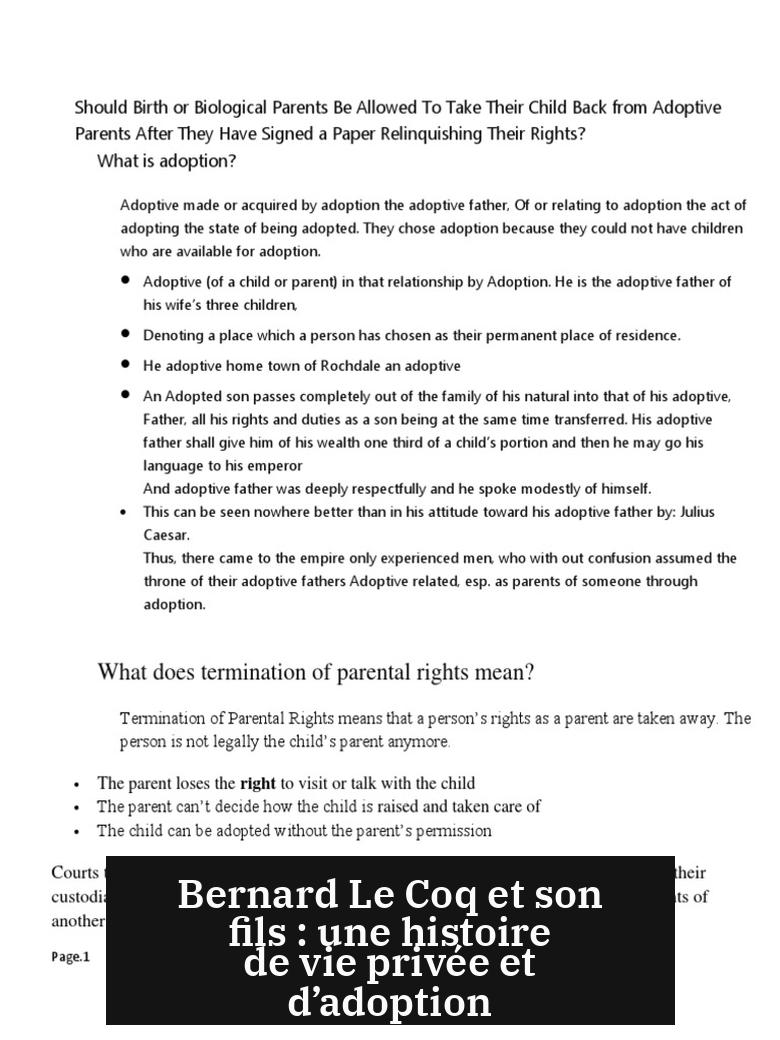 Bernard Le Coq et son fils : une histoire de vie privée et d’adoption